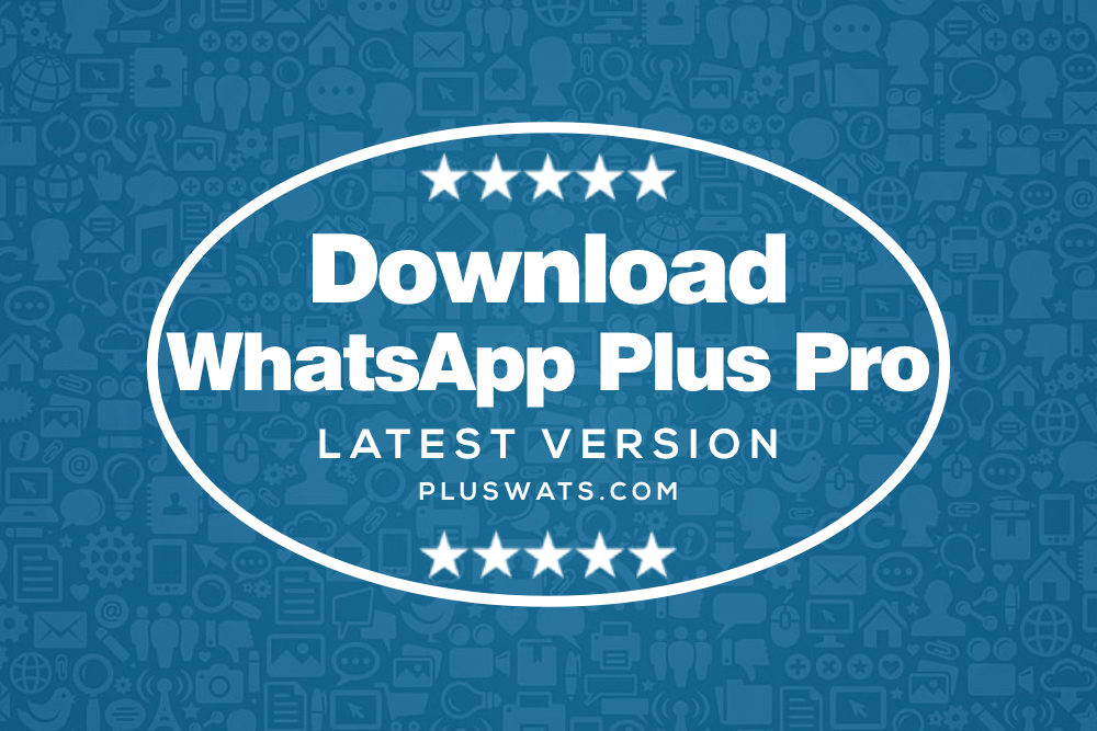 WhatsApp Plus Pro